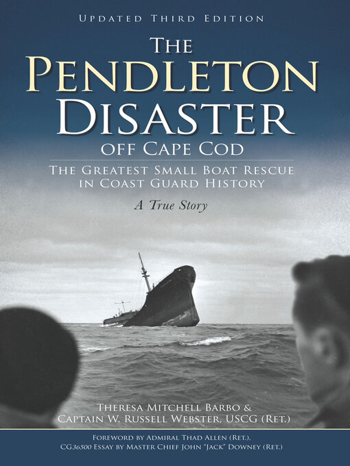 Title details for The Pendleton Disaster Off Cape Cod by Theresa Mitchell Barbo - Wait list
